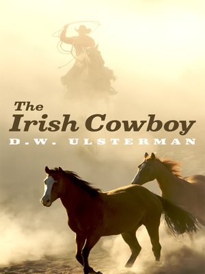cover image of The Irish Cowboy